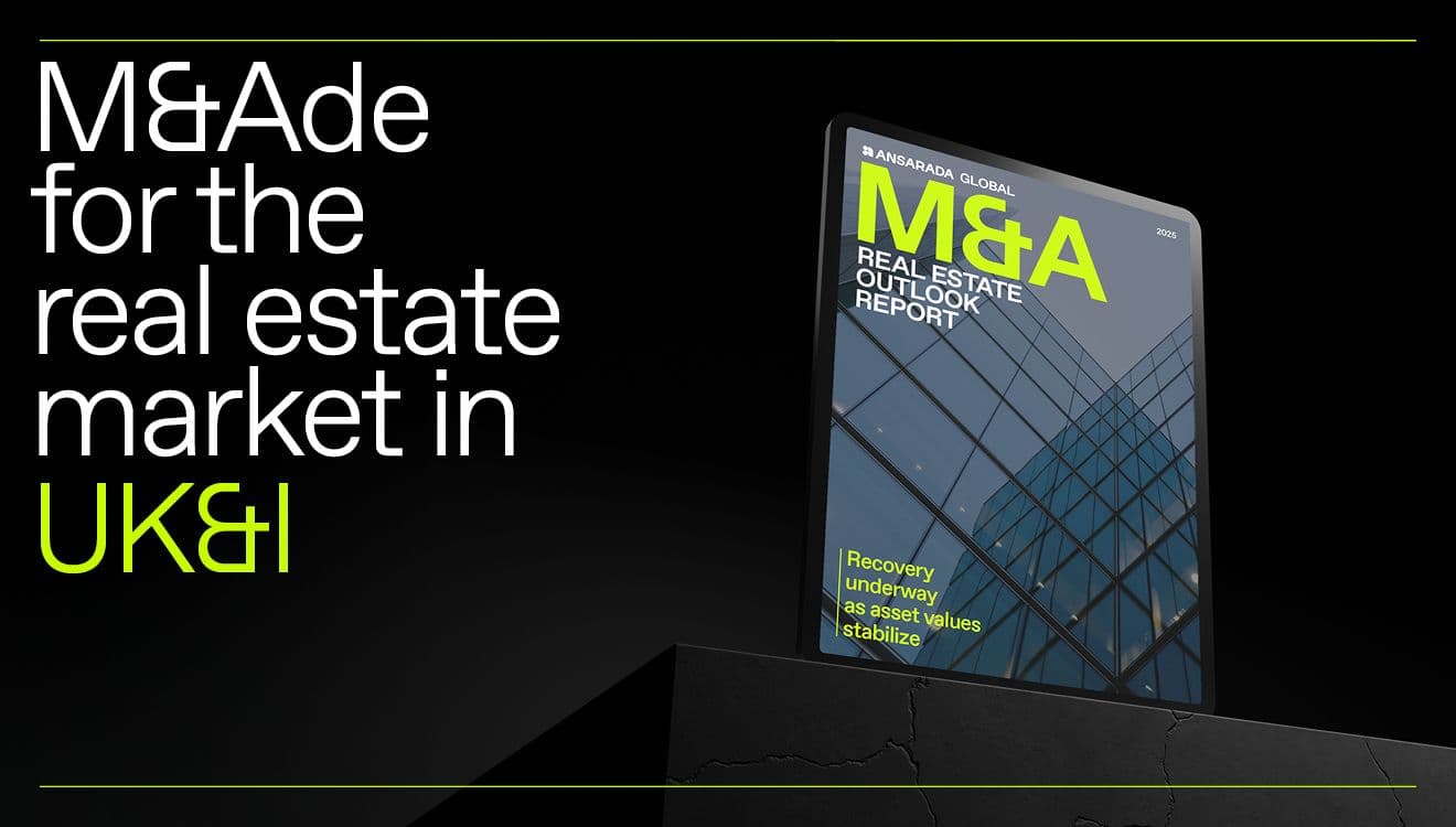 Real Estate M&A in UK&I: A period of consolidation