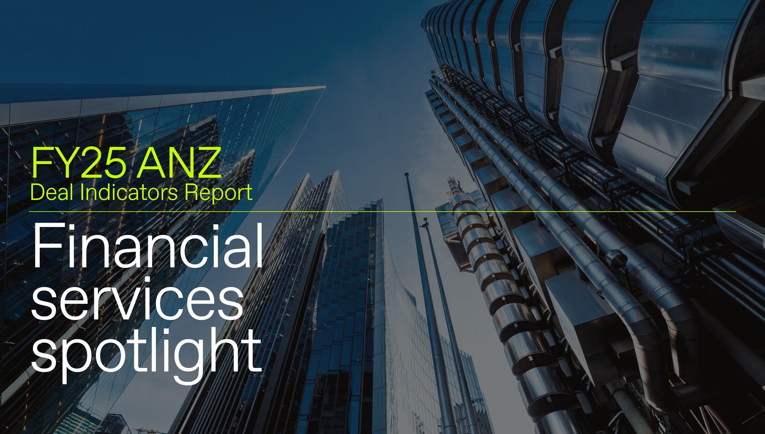 Uncertain rate outlook prompts ANZ financial services deal drought